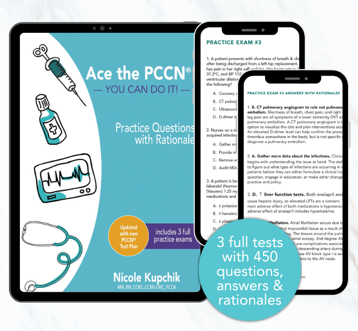Ace the PCCN<sup>&reg;</sup>! Practice Questions